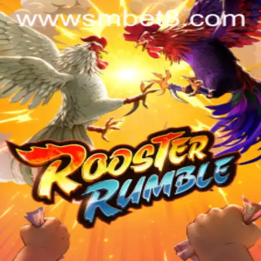 Discover the Excitement of RoosterRumble: A Thrilling Adventure with smbet